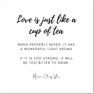 Love Is Just Like A Cup Of Tea Posters and Art